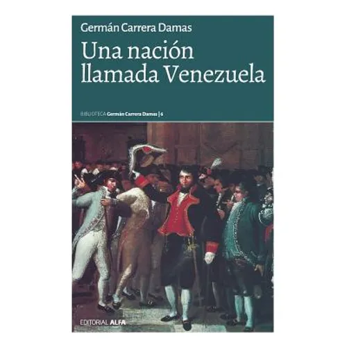 Una nación llamada Venezuela