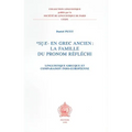 *Sue- En Grec Ancien: La Famille Du Theme de Pronom Reflechi: Linguistique Grecque Et Comparaison Indo-Europeenne