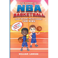 History of NBA Basketball That Nobody Talks About for Kids With Unbelievable Inspiring Stories & Forgotten Stats