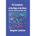 The Containers at the Edge of the Shore