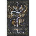 Sold to the Fae: A dark multi-fae romantasy