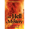 One Hell of a Mystery