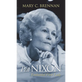 Pat Nixon: Embattled First Lady
