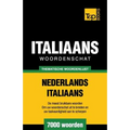 Thematische woordenlijst Nederlands-Italiaans - 7000 woorden