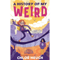 History of My Weird