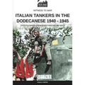 Italian tankers in the Dodecanese 1940-1945