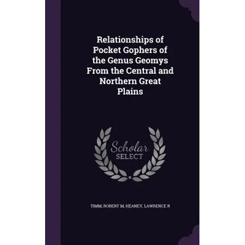 Relationships of Pocket Gophers of the Genus Geomys From the Central and Northern Great Plains
