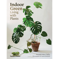 Indoor Green: Living with Plants