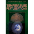 Temperature Perturbations: A scientific analysis of the planet Mars and its influence on terrorism, rainfall, and stock market crashes