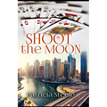 Shoot the Moon: More than a Love Story