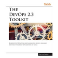 The DevOps 2.3 Toolkit