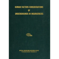Human Factors Considerations of Undergrounds in Insurgencies
