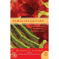 Families of the Vine: Seasons Among the Winemakers of Southwest France