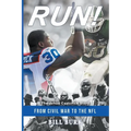 RUN! From Civil War to the NFL; The Jehuu Caulcrick Story