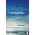 The Death of God and the Meaning of Life