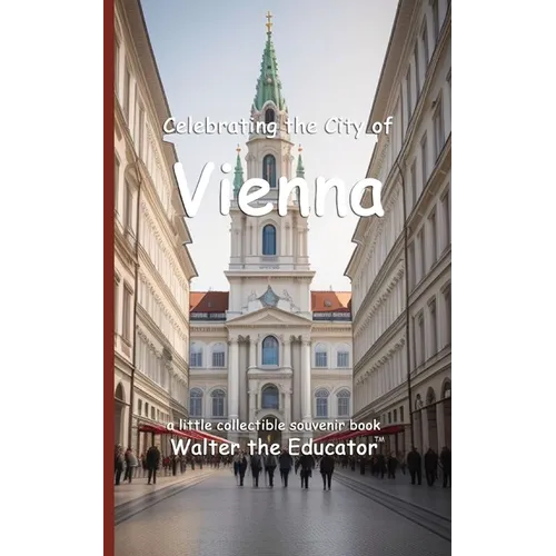 Celebrating the City of Vienna