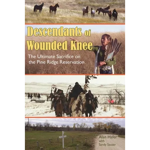 Descendants of Wounded Knee