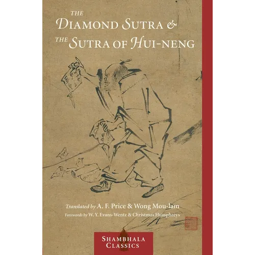 The Diamond Sutra and the Sutra of Hui-Neng