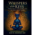 Whispers of the Keys: Timeless Stories to Awaken the Light Within For Children and Old Souls Alike