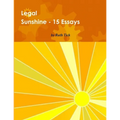 Legal Sunshine - Essays