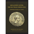 Menander I Soter 163-130 Bce.: The Bactrian Greek King - Emperor of India