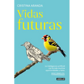 Vidas Futuras / Future Lives
