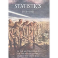 Statistics of the Military Effort of the British Empire During the Great War 1914-1920