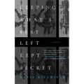 Keeping What's Best Left Kept Secret: Stories