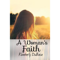 A Woman's Faith