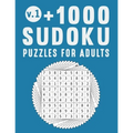 +1000 Sudoku Puzzles for Adults: 9 x 9 Classic Puzzle From Very Easy To Very Hard Large Print Sudoku Book Series (Volume 1)