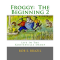 Froggy: The Beginning 2