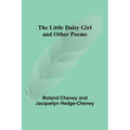 The Little Daisy Girl and Other Poems