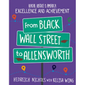 From Black Wall Street to Allensworth