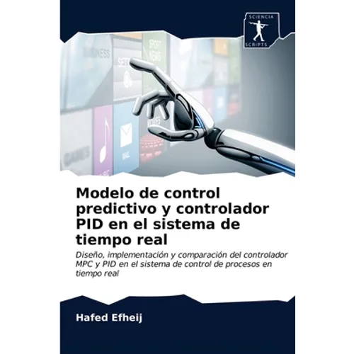 Modelo de control predictivo y controlador PID en el sistema de tiempo real