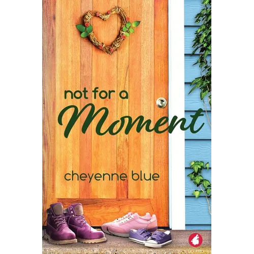 Not for a Moment