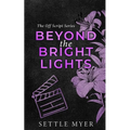 Beyond the Bright Lights Discreet Cover: A Steamy Age Gap, Plus-Size Romance