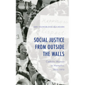 Social Justice from Outside the Walls: Catholic Women in Memphis, 1950-1970