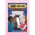 Show Strides Vol. 5: Packer Pressure Volume 5