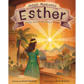 Jesus Moments: Esther: Finding Jesus in the Story of Esther
