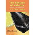 The Skylark of Valeron: Book #3 of the Skylark Series