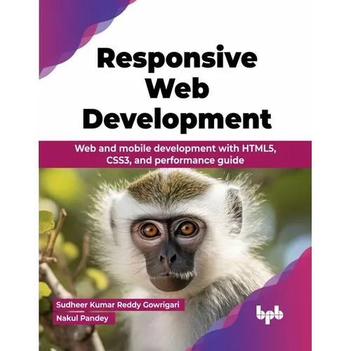 Responsive Web Development: Web and mobile development with HTML5, CSS3, and performance guide (English Edition)