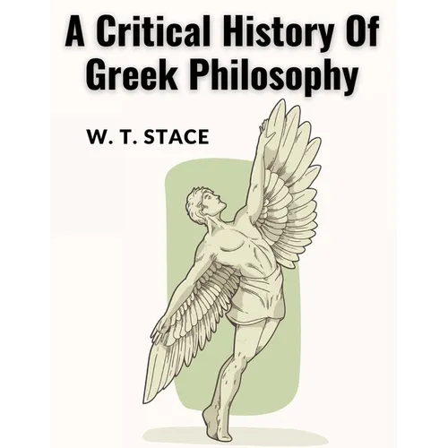 A Critical History Of Greek Philosophy