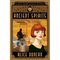 Ancient Spirits: A Historical Cozy Mystery