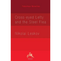 Cross-eyed Lefty and the Steel Flea