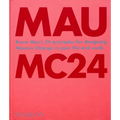 Mc24: 24 Principles for Designing Massive Change in Your Life and Work