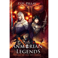 The Anmorian Legends: Legacy of the Sentinels