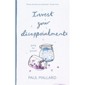 Invest Your Disappointments: Going for Growth