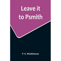 Leave it to Psmith