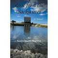 Rage from the Backwater