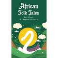 African Folk Tales: Yoti Lane, Blair Hughes-Stanton